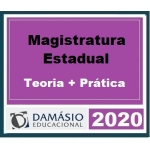 Magistratura Estadual Teoria + Prática (Damásio 2020) Magistraturas Estaduais Juiz Estadual Promotor